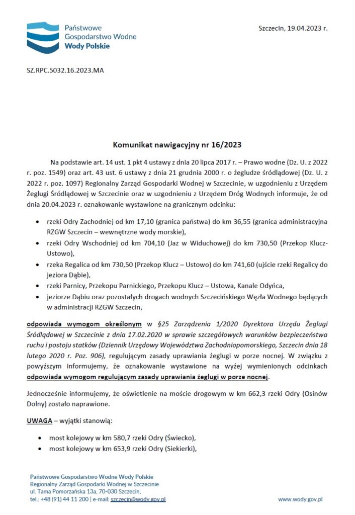 Komunikat nawigacyjny 16-2023 - dopuszczenie możliwości uprawiania żeglugi nocnej na drogach wodnych w administracji RZGW Szczecin z wyjątkami cz 1 z 2.